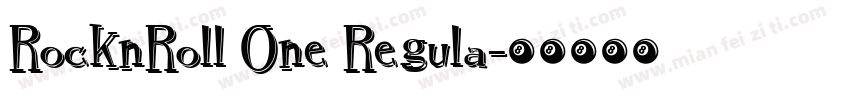 RocknRoll One Regula字体转换